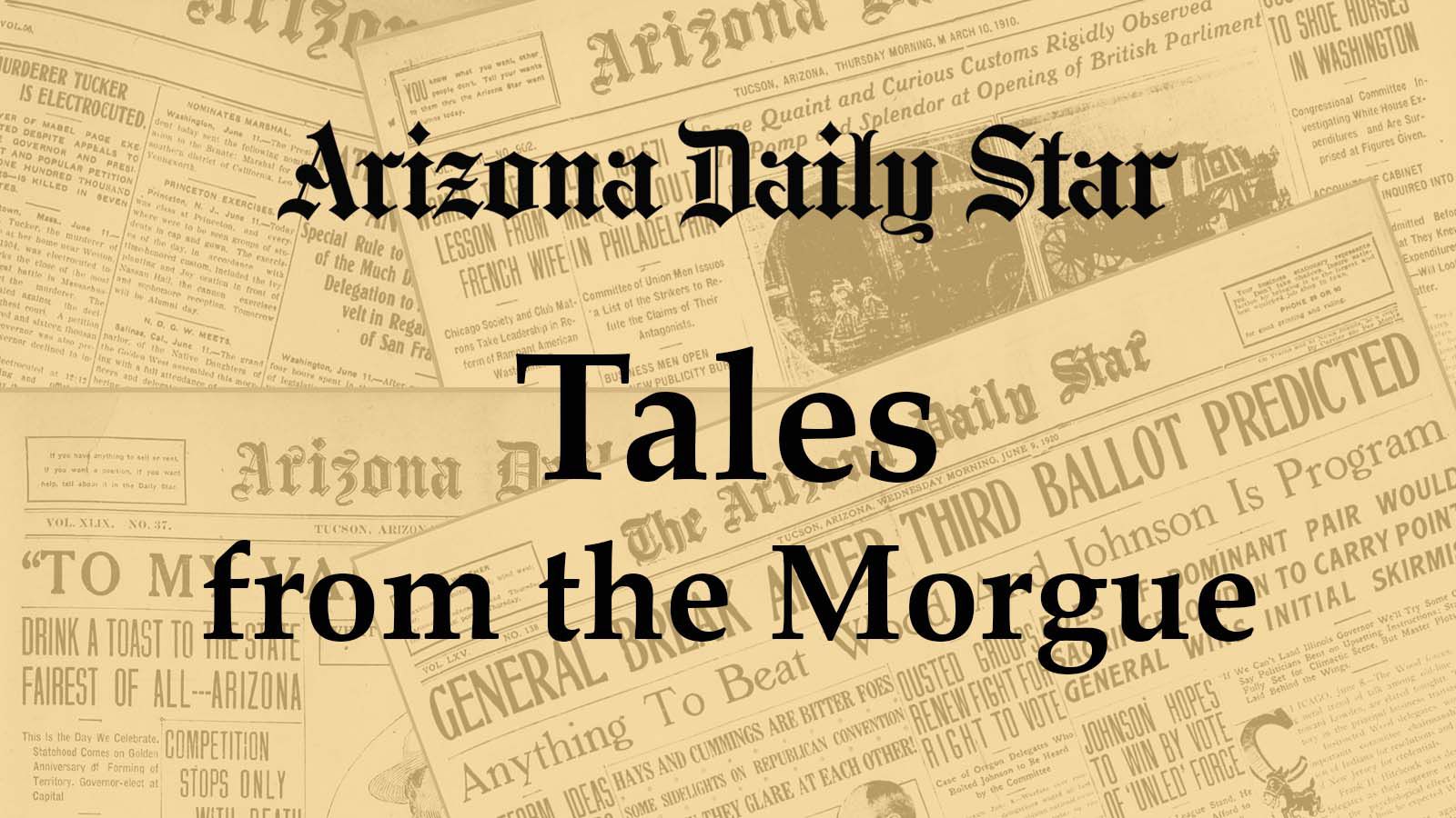 Tales from the Morgue: Wife turned him in for drunkenness